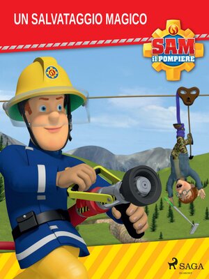 cover image of Sam il Pompiere--Un salvataggio magico